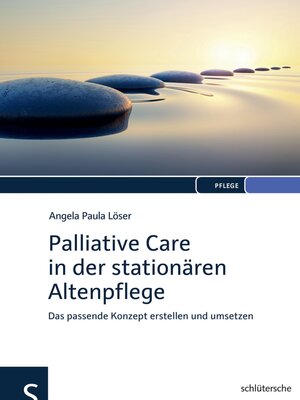 cover image of Palliative Care in der stationären Altenpflege